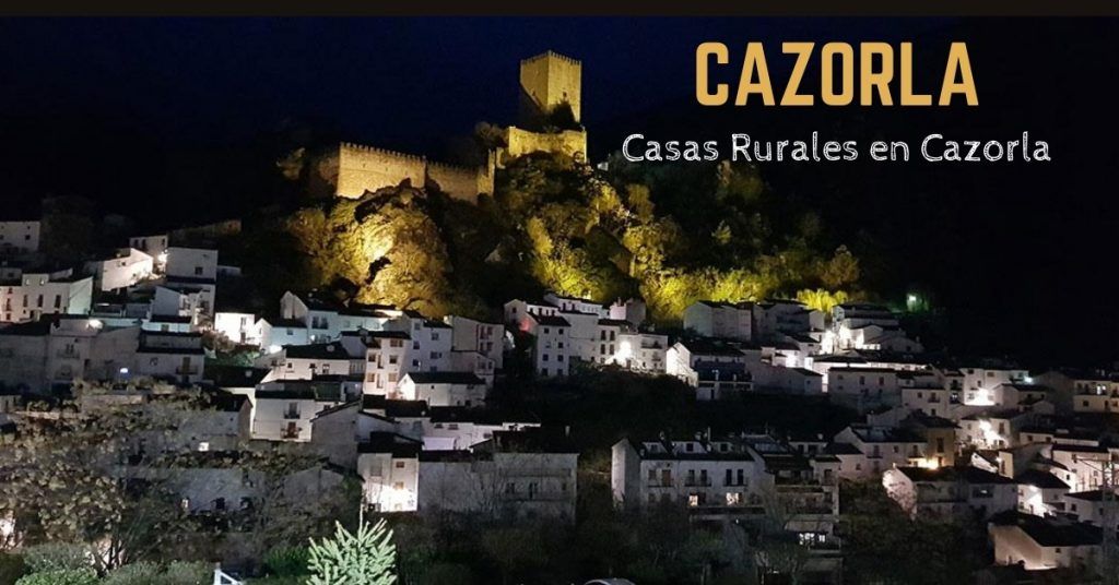 casas rurales en Cazorla